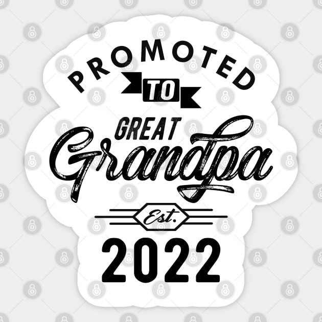 New Great Grandpa - Promoted to great est. 2022 Sticker by KC Happy Shop